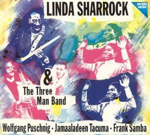 Linda Sharrock & Thethree Man Band