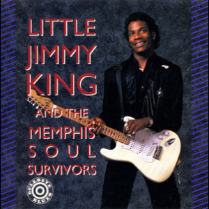Little Jimmy King And The Soul Memphis Survivors