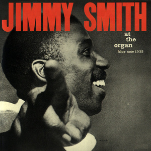 The Incredible Jimmy Smith At The Organ Vol.3