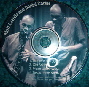 Matt Lavelle & Daniel Carter