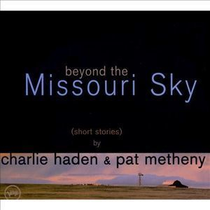 Beyond The Missouri Sky