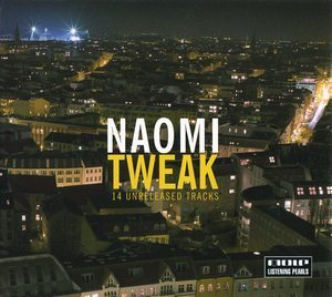 Tweak (14 Unreleased Tracks)