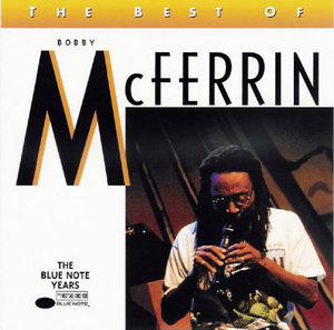 The Best Of Bobby Mcferrin