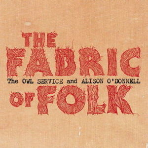 The Fabric Of Folk