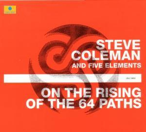 On The Rising Of The 64 Paths