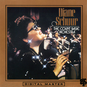 Diane Schuur & The Count Basie Orchestra