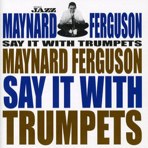 Say It With Trumpets