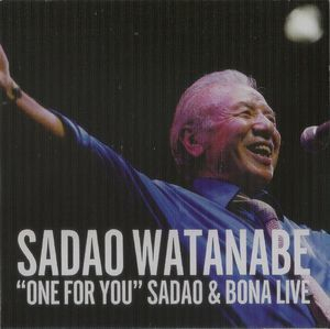 One For You - Sadao & Bona Live