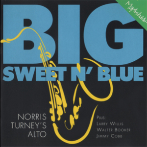 Big Sweet And Blue