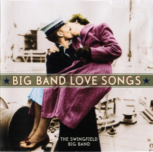 Big Band Love Songs
