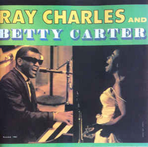 Ray Charles And Betty Carter (1988 Remaster)