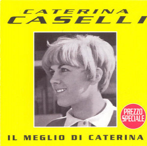 Il Meglio Di Caterina