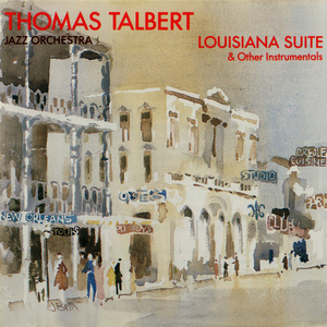 Louisiana Suite & Other Instrumentals