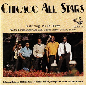 Featuring Willie Dixon, Walter Horton, Sunnyland Slim, Clifton James And John...