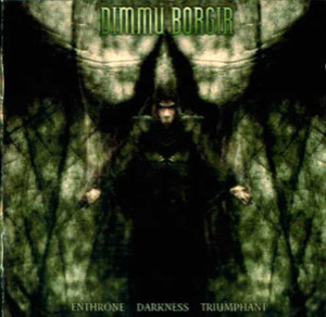 Enthrone Darkness Triumphant