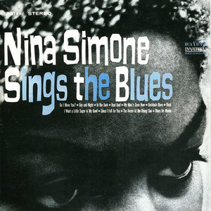 Nina Simone Sings The Blues (2006 Reissue)