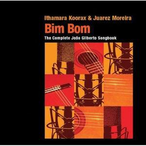 Bim Bom: The Complete Joao Gilberto Songbook