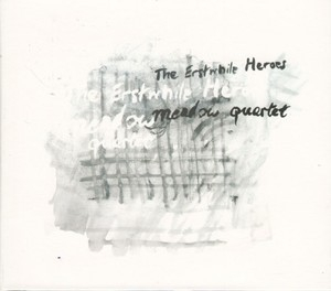 The Erstwhile Heroes