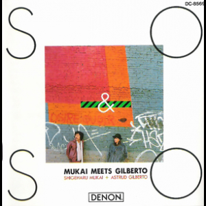 Mukai Meets Gilberto