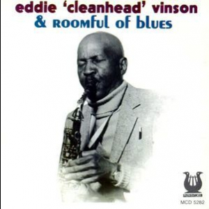 Eddie 'cleanhead Vinson & Roomful Of Blues