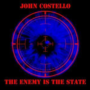 The Enemy Is The State