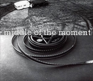 Middle Of The Moment