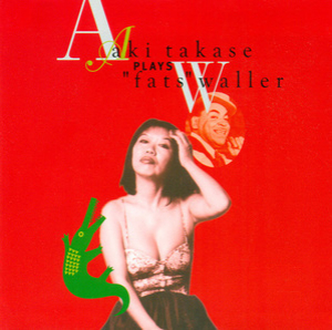 Aki Takase Plays 'fats' Waller