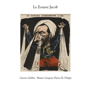 Le Zouave Jacob