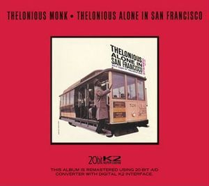 Thelonious Alone In San Francisco