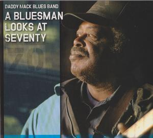 A Bluesman Looks At Seventy