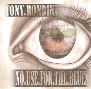 No Use For The Blues