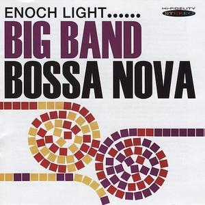 Big Band Bossa Nova & Let's Dance The Bossa Nova