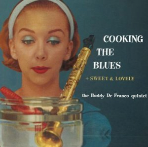 Cooking The Blues (2013 Remaster)