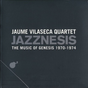 Jazznesis (the Music Of Genesis 1970-1974)
