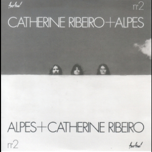 Catherine Ribeiro + Alpes #2