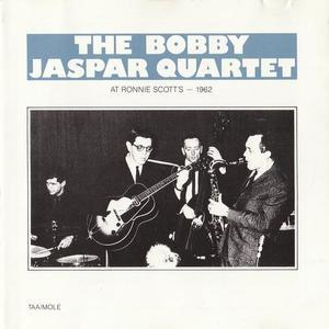 The Bobby Jaspar Quartet At Ronnie Scott's 1962
