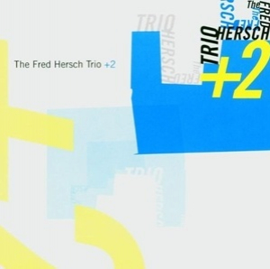 The Fred Hersch Trio +2