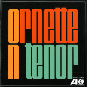 Ornette On Tenor