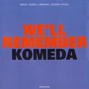 We'll Remember Komeda