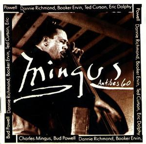 Mingus At Antibes