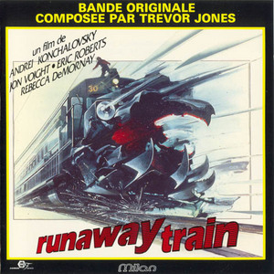 Runaway Train / Поезд-беглец OST