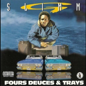 Four Deuces & Trays