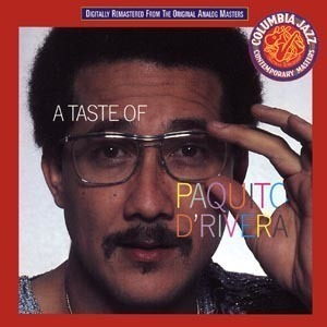 A Taste Of Paquito D'rivera (2CD)