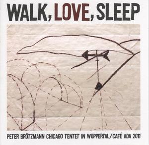 Walk, Love, Sleep (2CD)