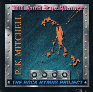 All Hail The Power The Rock Hymns Project