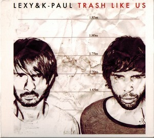 Trash Like Us (2CD)