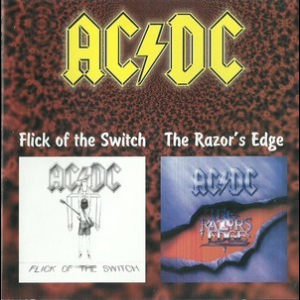 Flick Of The Switch / The Razors Edge