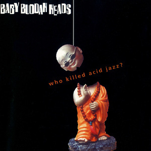 Who Killed Acid Jazz?