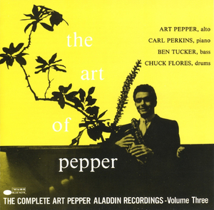 The Return Of Art Pepper - The Complete Art Pepper Aladdin Recordings, Vol. 1 (3CD)