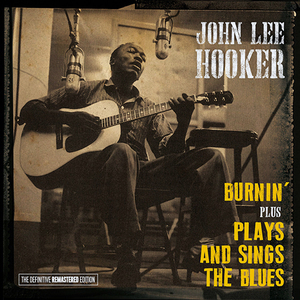 Burnin' / Plays And Sings The Blues